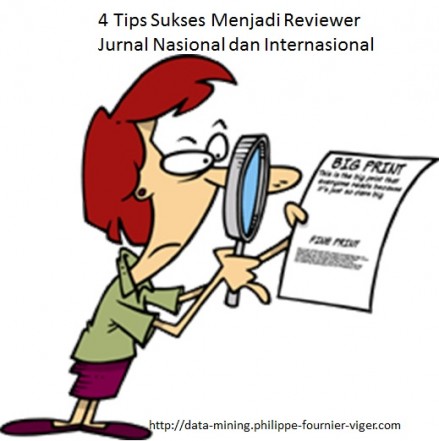 4 Tips Sukses menjadi Reviewer Jurnal Nasional dan Internasional